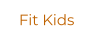 Fit Kids